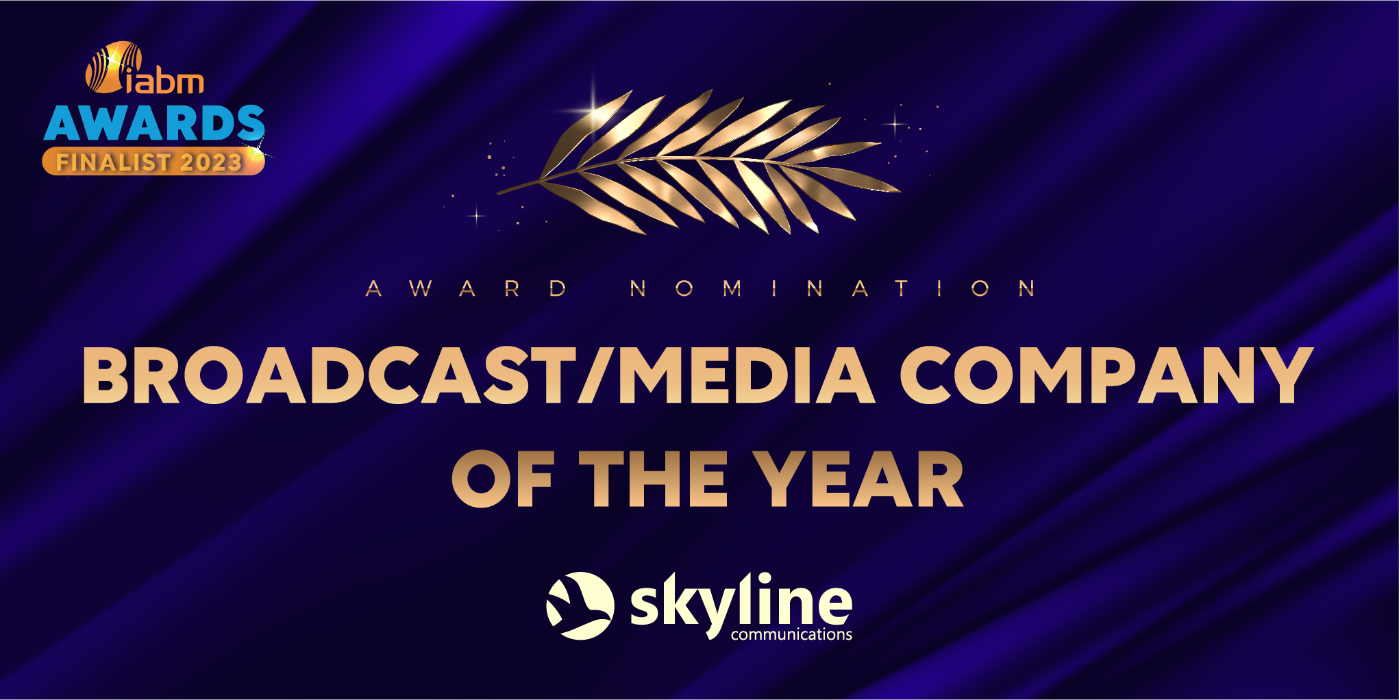 Skyline Communications shortlisted for “Media Company of the Year” by IABM